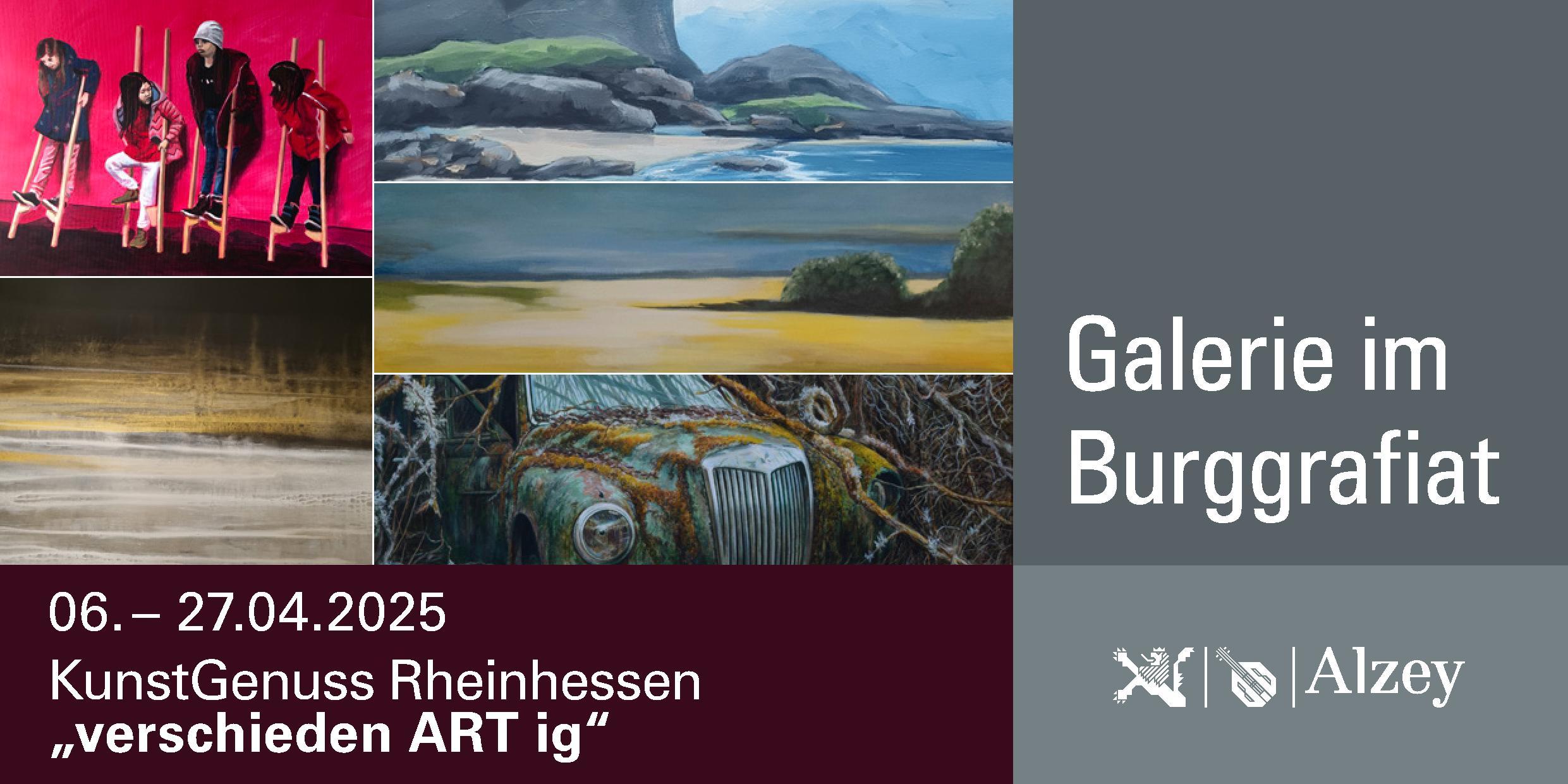 Galerie im Burggrafiat: KunstGenuss Rheinhessen "verschieden ART ig"
