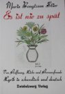 "Es ist nie zu spät"