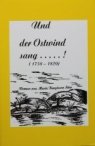 "Und der Ostwind sang"
