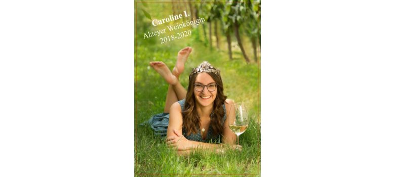 Caroline I., Weinkönigin von 2018-2020
