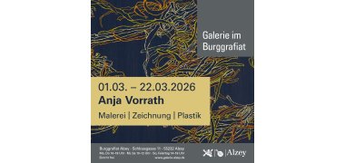 Werbeplakat für die Vernissage in der Galerie im Burggrafiat eine Ausstellung von Anja Vorrath (01.03.2026-22.03.2026)