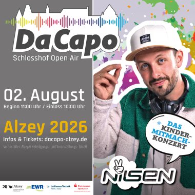 Da Capo Werbeflyer für den 02. August 2026, Infos und Tickets unter: dacapo-alzey.de